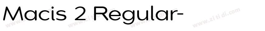 Macis 2 Regular字体转换